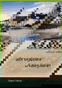Sargé-lès-Le Mans des origines à nos jours