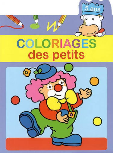Coloriages des petits (5 ans)