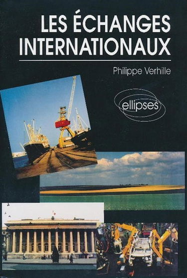 Les échanges internationaux