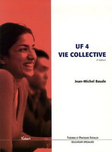 UF 4 Vie collective
