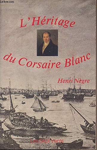 L'Héritage du Corsaire Blanc