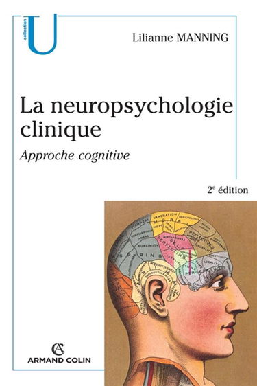 La neuropsychologie clinique : approche cognitive