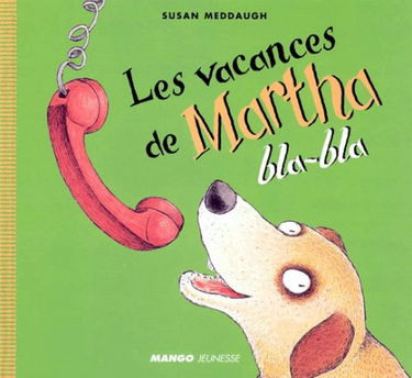 Les vacances de Martha Bla-Bla