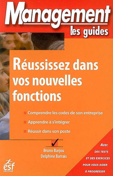 Réussissez dans vos nouvelles fonctions
