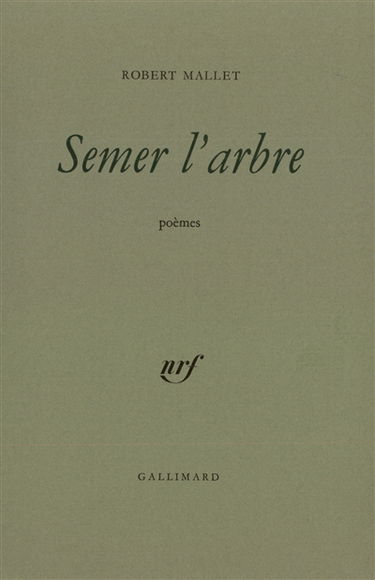 Semer l'arbre : poèmes