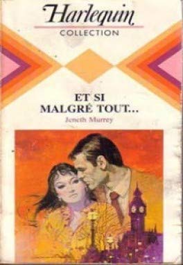 Et si malgré tout (Harlequin)