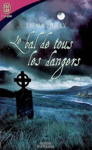 Le bal de tous les dangers