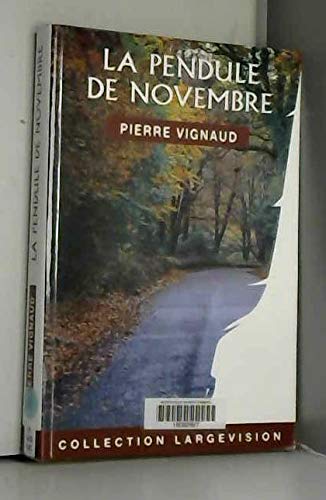 La pendule de novembre