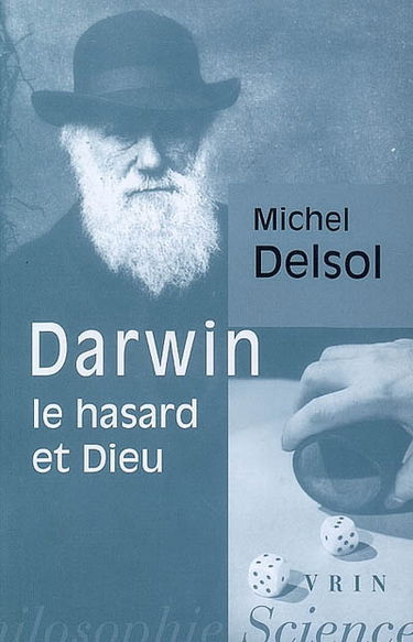 Darwin, le hasard et Dieu