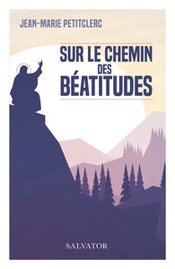 Sur le chemin des Béatitudes
