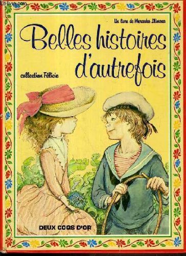 Belles histoires d'autrefois