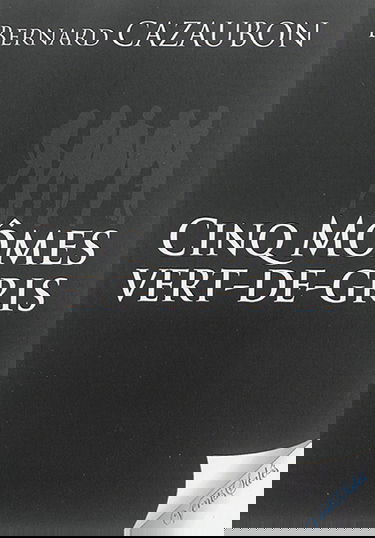 Cinq mômes vert-de-gris