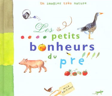 Les petits bonheurs du pré