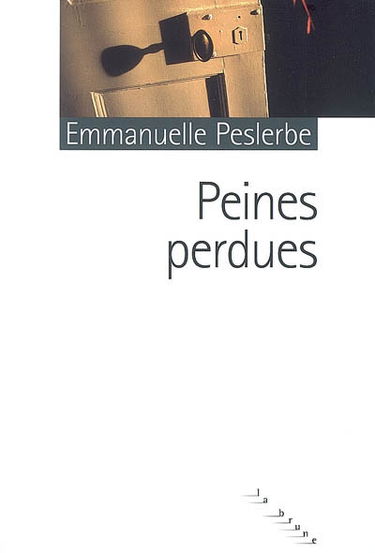Peines perdues