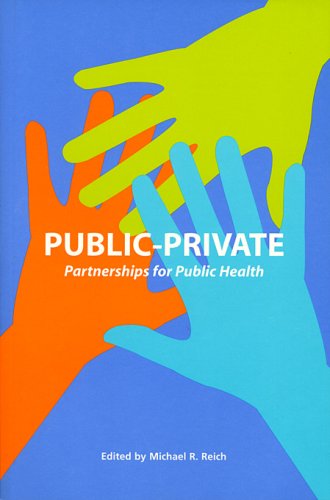 Couverture de Public-Private Partnerships for Public Health