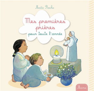 Mes premières prières pour toute l'année