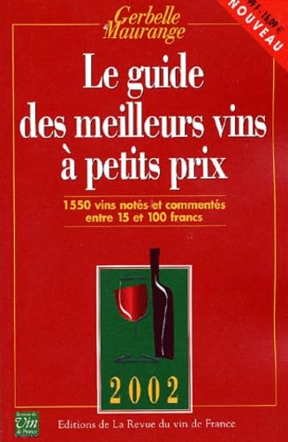 Le guide des meilleurs vins à petits prix