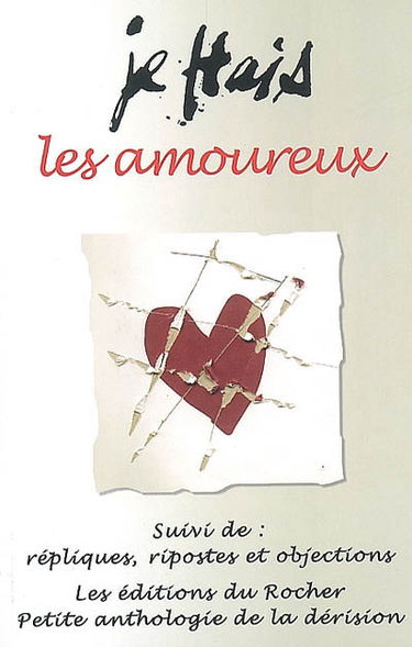 Je hais les amoureux