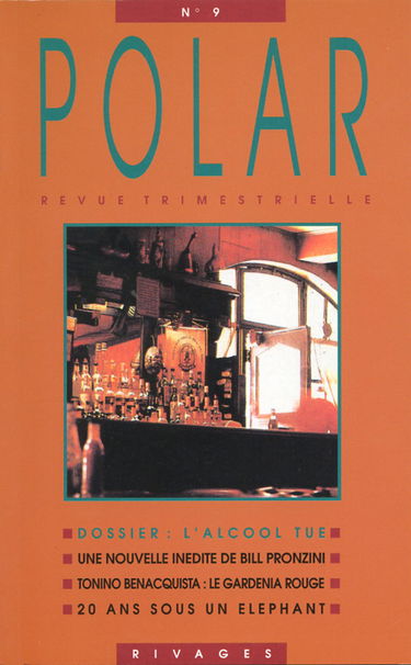 Polar, n° 9. L'Alcool tue