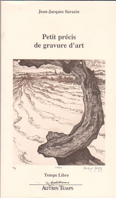 Petit précis de gravure d'art