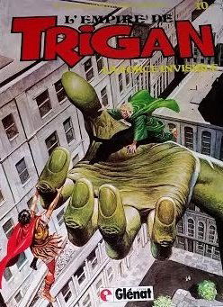 L'Empire de Trigan. Vol. 10. La Force invisible