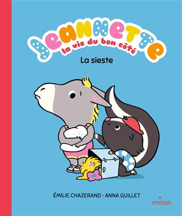 Couverture de Jeannette : la vie du bon côté. La sieste