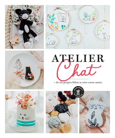 Atelier chat : + de 20 créations félines à partager entre amies