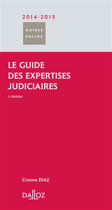 Le guide des expertises judiciaires