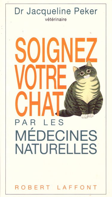 Soignez votre chat par les médecines naturelles