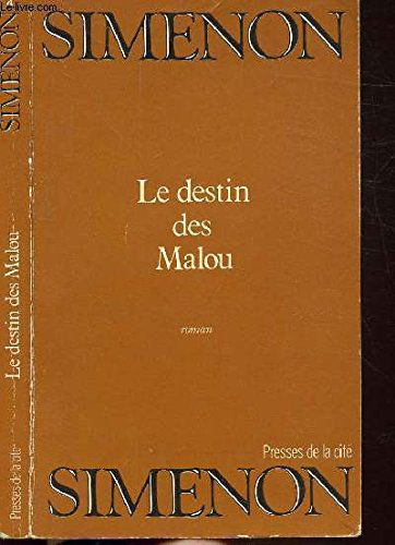 Le destin des malou