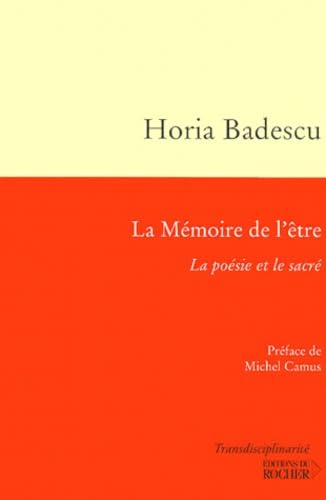La mémoire de l'être : la poésie et le sacré
