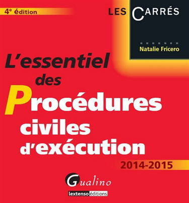 L'essentiel des procédures civiles d'exécution