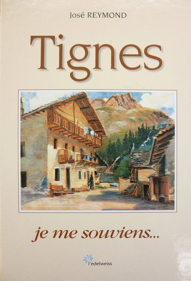 Tignes, je me souviens...