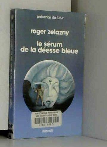 Le sérum de la déesse bleue