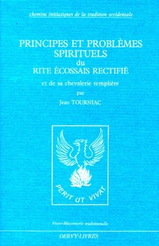 Principes et problèmes spirituels du rite écossais