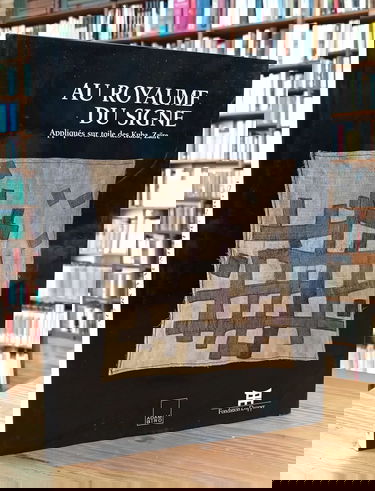 Au Royaume du signe : appliqués sur toile des Kuba (Zaïre)