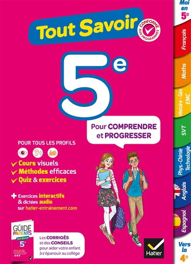 Tout savoir 5e : pour comprendre et progresser