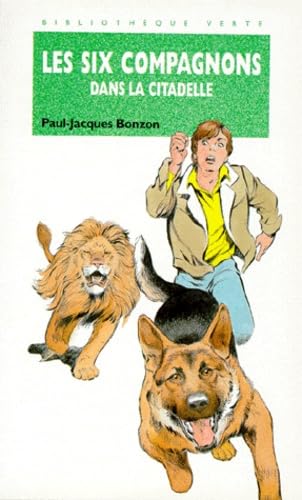 Les Six compagnons dans la citadelle