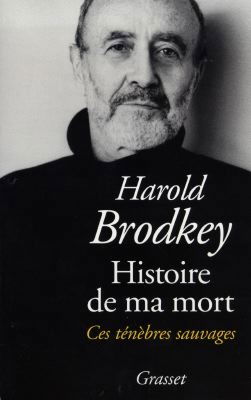 Histoire de ma mort : ces ténèbres sauvages