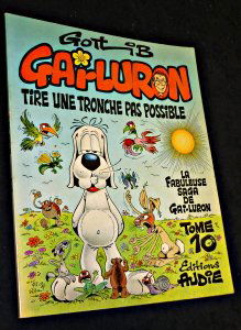 Gai-luron tire une tronche pas possible tome 10