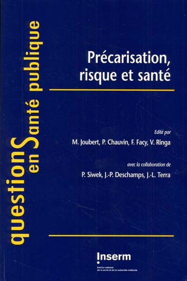 Couverture de Précarisation, risque et santé