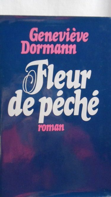 Couverture de Fleur de péché (Club pour vous Hachette) par Geneviève Dormann