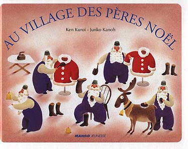 Au village des Pères Noël