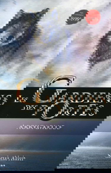 Les Gardiens des portes - T1 : Abbygaelle