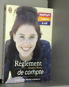 Hartley, coeurs à vif. Vol. 4. Règlement de comptes