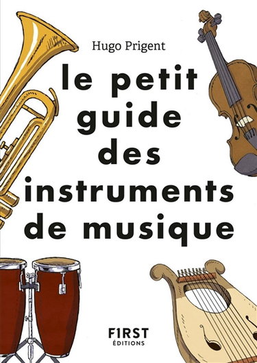 Couverture de Le petit guide des instruments de musique
