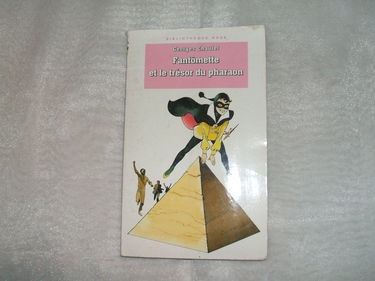 Fantômette et le trésor du pharaon