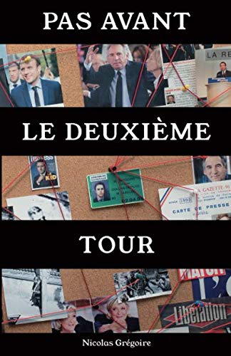 Pas avant le deuxième tour