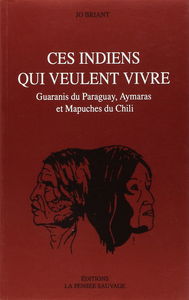 Ces Indiens qui veulent vivre