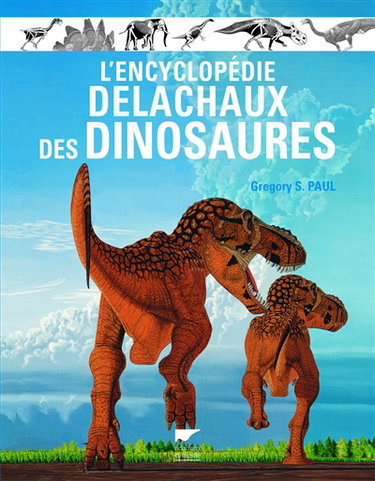 Couverture de L'encyclopédie Delachaux des dinosaures